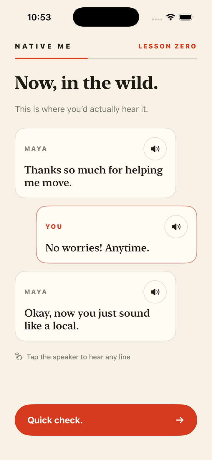 A dialogue where using 'No worries! Anytime.' earns 'Okay, now you just sound like a local.'