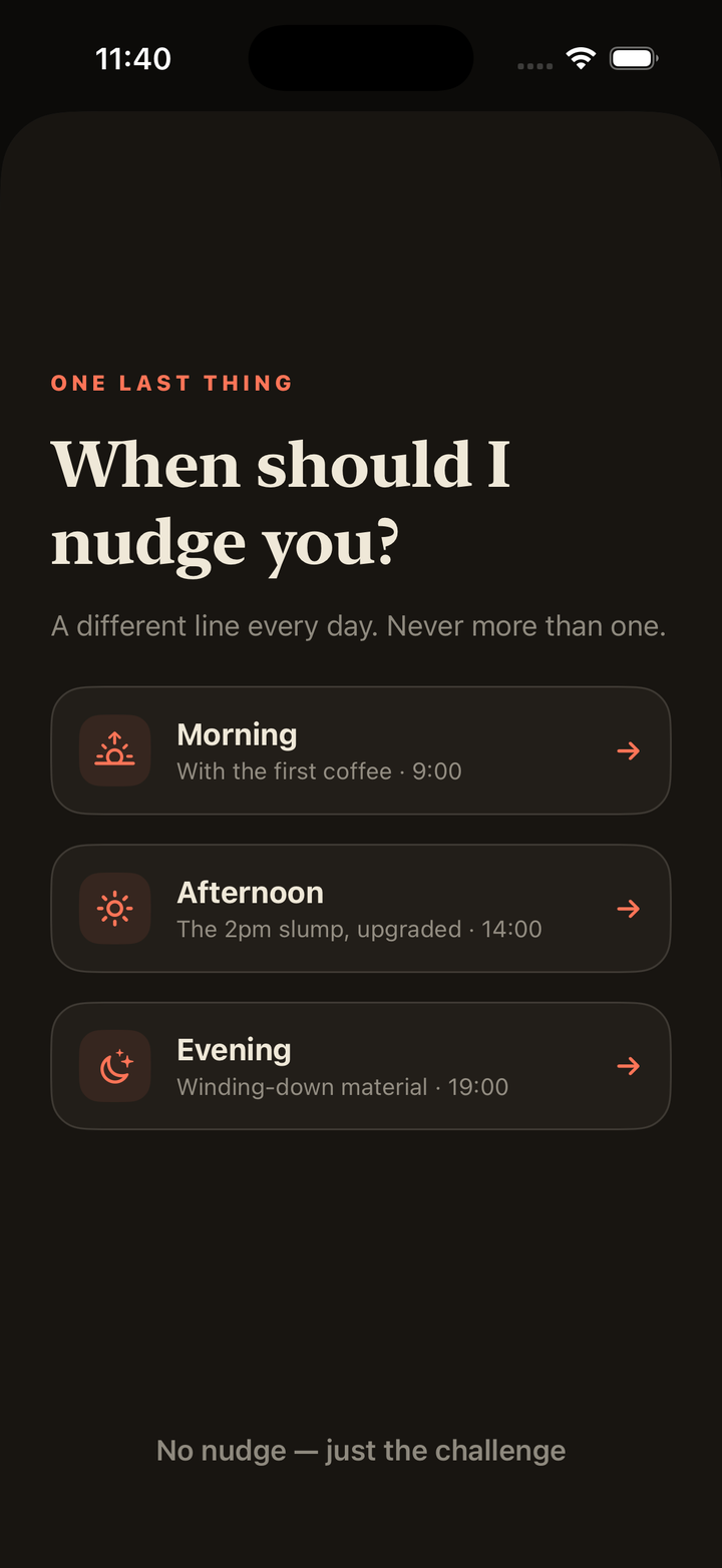 Choosing a daily reminder time: morning, afternoon, or evening — never more than one