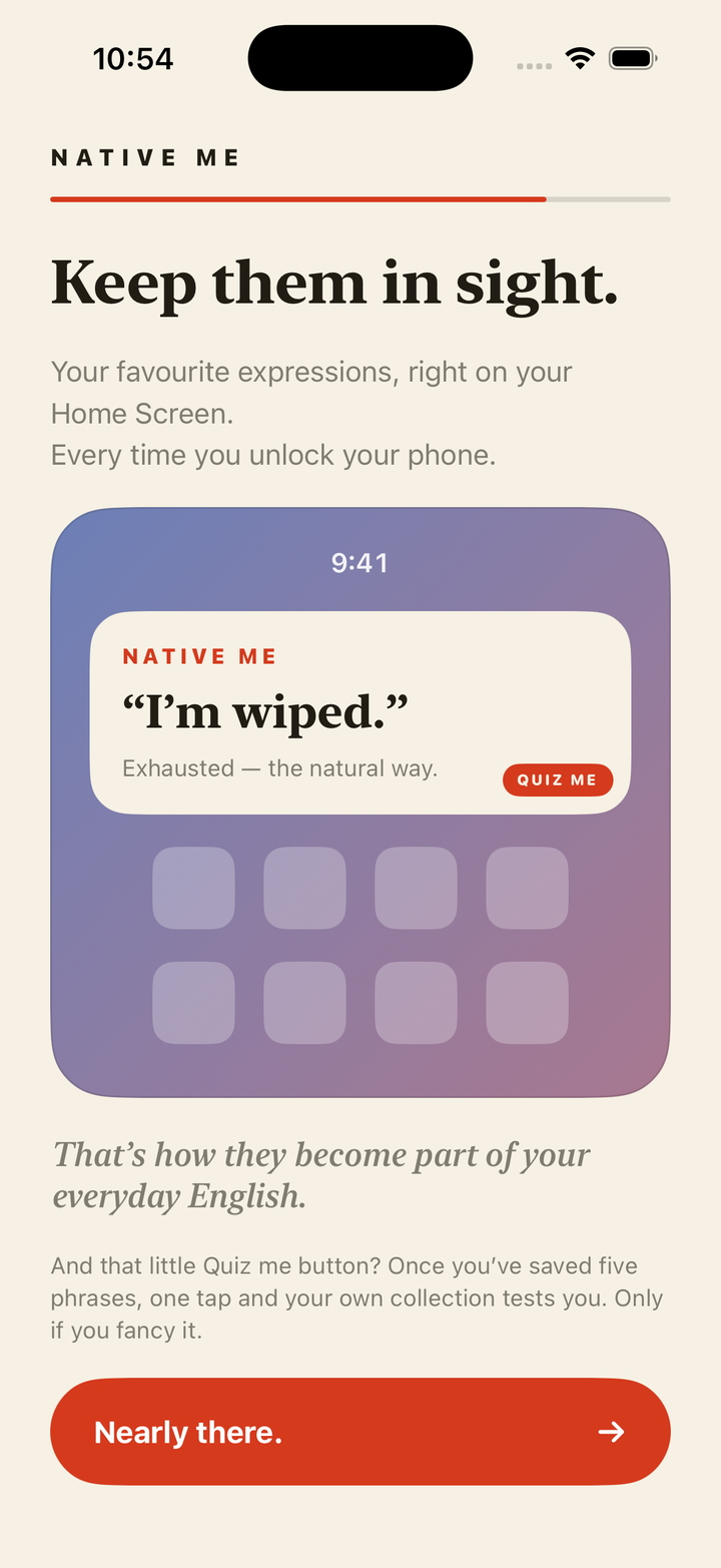 Native Me widget on a Home Screen showing the phrase 'I'm wiped' with a Quiz me button